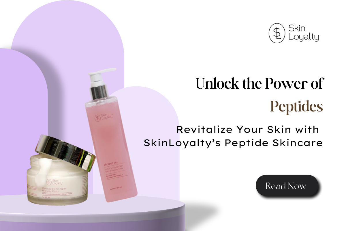 Why You Need Peptides: Benefits of Peptide Skincare from SkinLoyalty